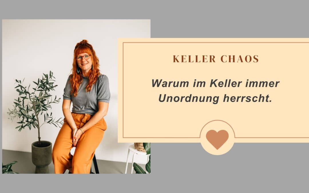 Unordnung im Keller – 5 Tipps