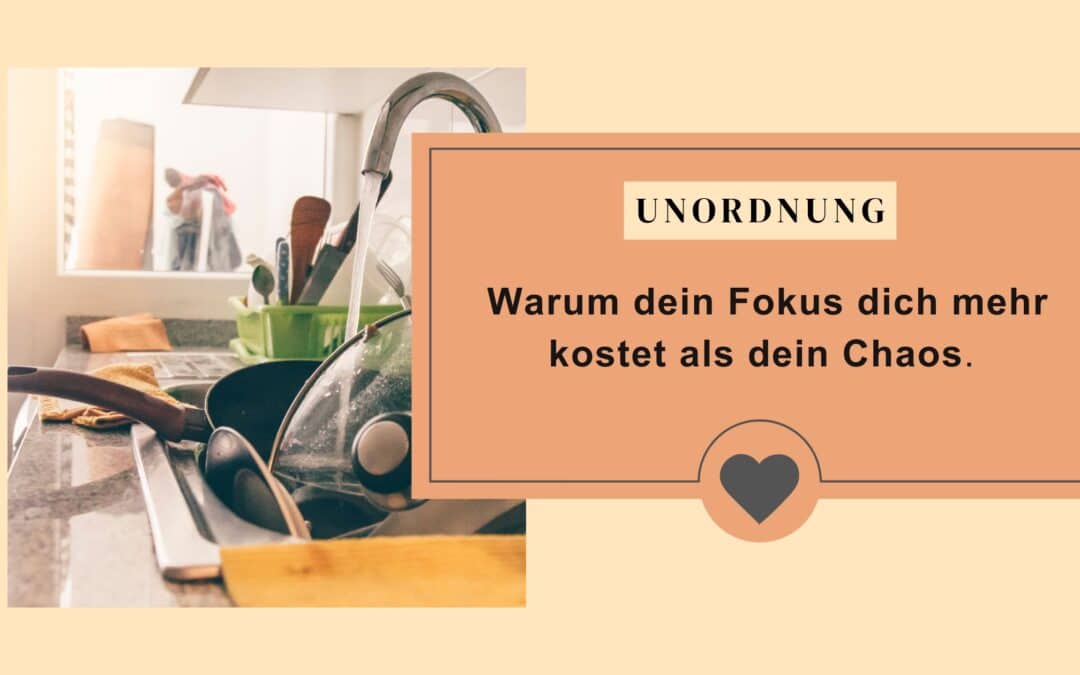 Wieder nix geschafft? Warum dein Blick dich mehr kostet als dein Chaos